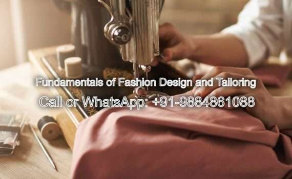 Fundamentals of Fashion Design and Tailoring | Chennai Fashion Institute