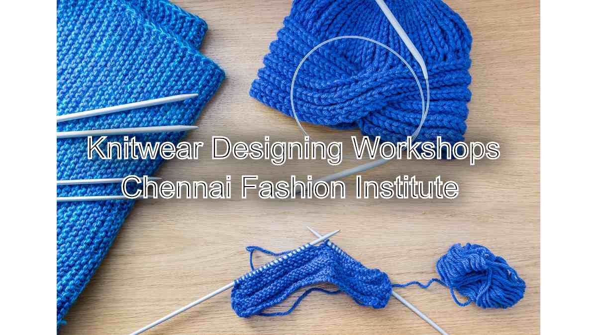 Knit Your Vision: Knitwear Designing Workshops