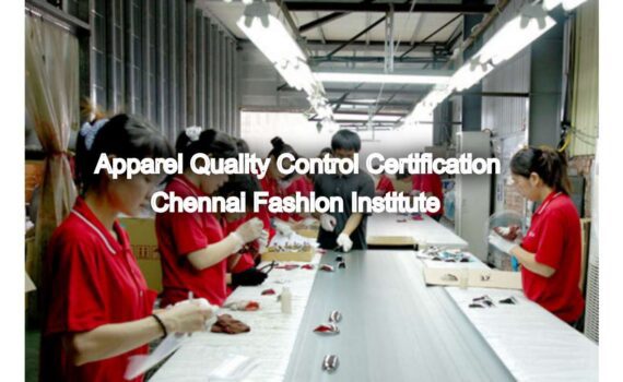 Fashion Technology: Ensure Quality: Apparel Quality Control Certification