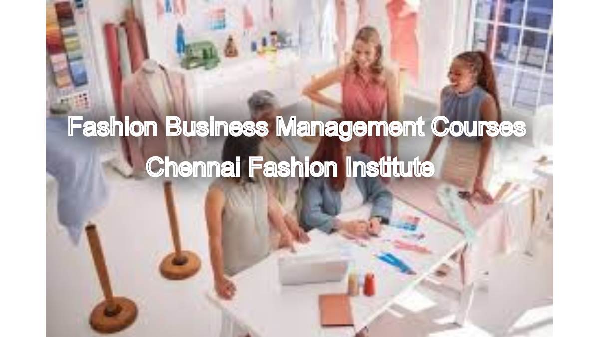 Manage Your Business: Fashion Business Management Courses